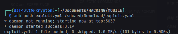 Pushed exploit to device